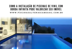 piscina de vinil com borda infinita