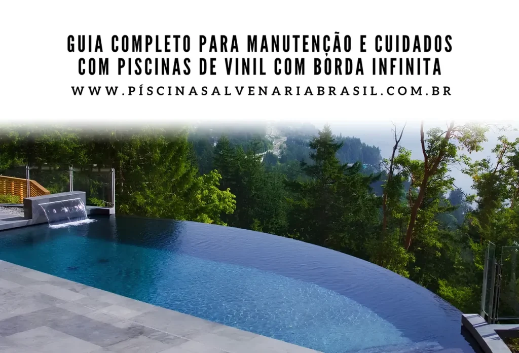piscina de vinil com borda infinita